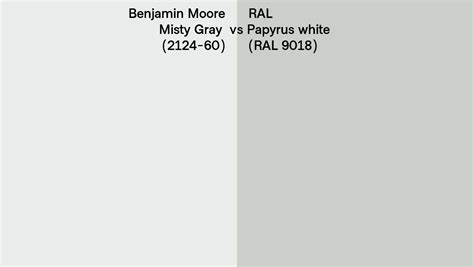 Benjamin Moore Misty Gray 2124 60 Vs RAL Papyrus White RAL 9018