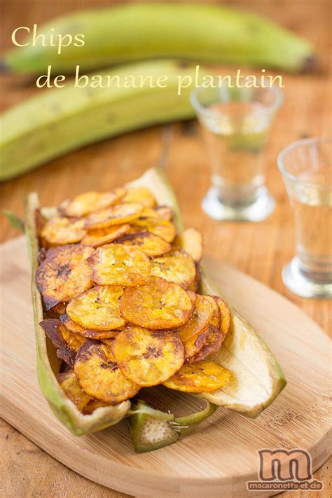 Chips De Banane Plantain Macaronette Et Cie