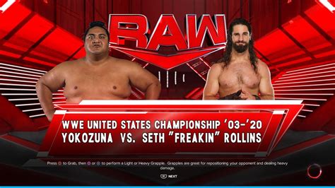 WWE 2K23 YOKOZUNA VS SETH FREAKIN ROLLINS UNITED STATES CHAMPIONSHIP