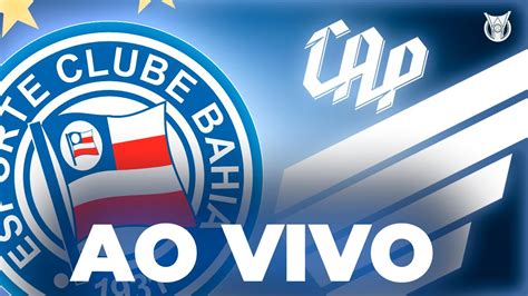 BAHIA X ATLETICO PR AO VIVO 34ª RODADA BRASILEIRÃO 2023 YouTube