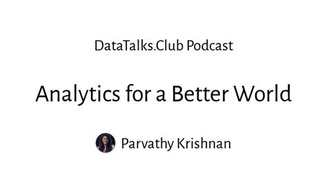 Analytics For A Better World Datatalks Club