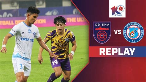 Watch Odisha FC Vs Jamshedpur FC Replay Video Online HD On JioCinema