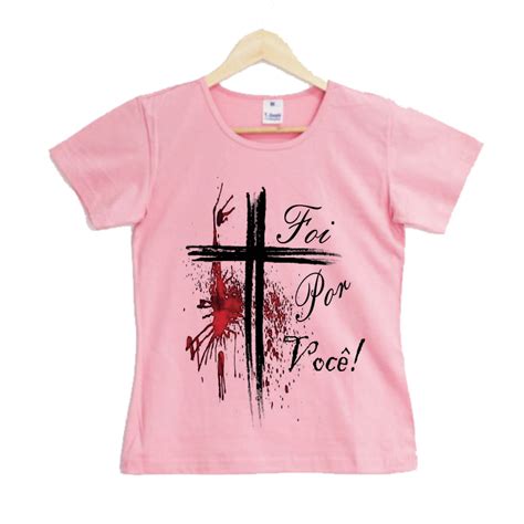 Camiseta Gospel Foi por você no Elo7 Ousadia 16 O16 1090668