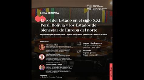 El Rol Del Estado En El Siglo Xxi Perú Bolivia Y Los Estados De