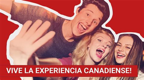 Quieres Estudiar En El Extranjero Ven A Canad Y Sorpr Ndete Youtube