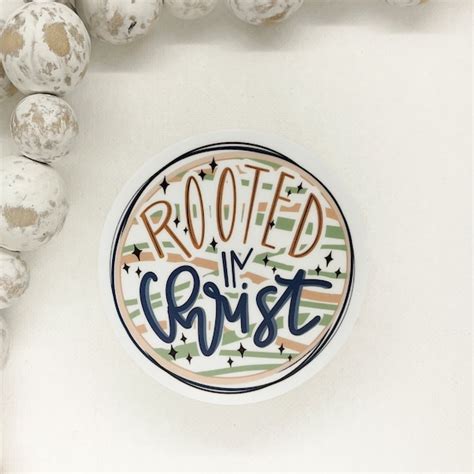 Rooted In Christ Vinyl Round White Decal Christian Sticker Etsy