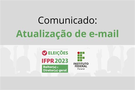 Estudante Do Ifpr Campus Curitiba Atualize Seu E Mail No Sigaa Campus