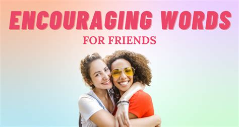 Encouraging Words for Friends: Examples & Tips | So Syncd