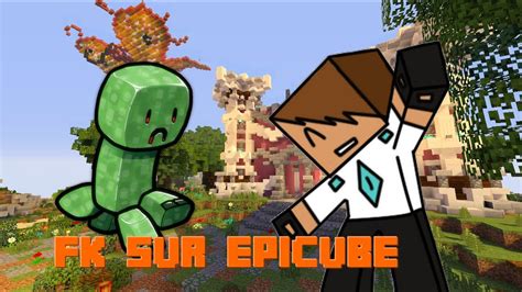 FK Sur EPICUBE Minecraft Fun 11 FR HD YouTube