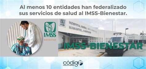 Al Menos 10 Entidades Han Federalizado Sus Servicios De Salud Al Imss