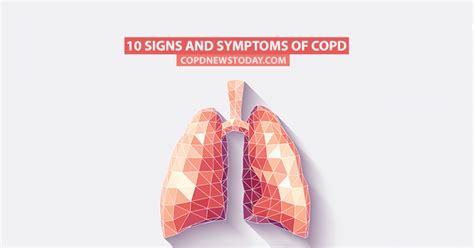 10 Signs and Symptoms of COPD - Page 7 of 10 - COPD News Today