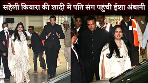 Bestfriend Isha Ambani With Hubby Anand Piramal Reach Jaisalmer For