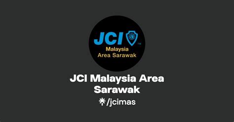 JCI Malaysia Area Sarawak Instagram Facebook TikTok Linktree