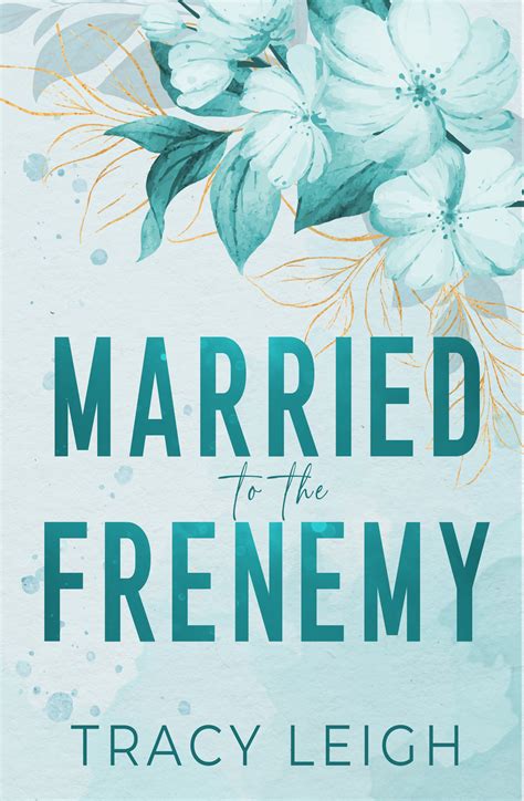 Club del Ataúd Married to the Frenemy por Tracy Leigh