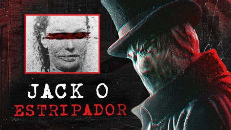 Jack O Estripador Detalhes Das Cinco Mortes Can Nicas Do Assassino