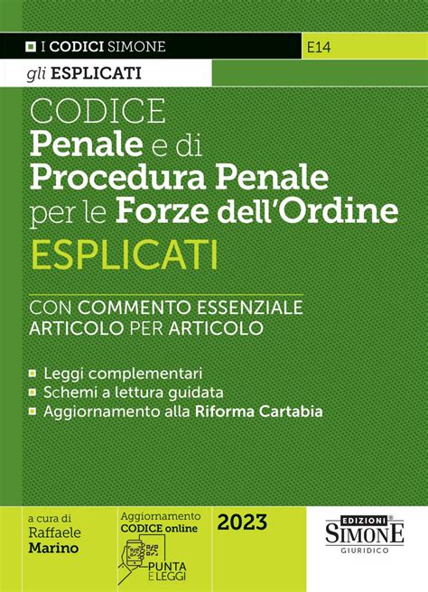 Codice Penale E Di Procedura Esplicati Per Le Forze Dellordine