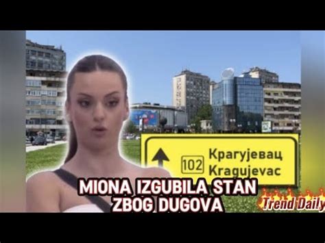 MIONA IZGUBILA STAN ZBOG DUGOVA U sve umešan Stanislav YouTube