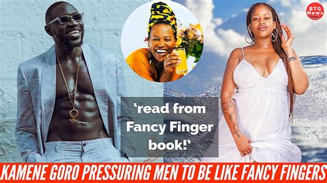 WHY KAMENE GORO IS PRESSURING MEN TO BE LIKE SAUTI SOL FANCY FINGERS