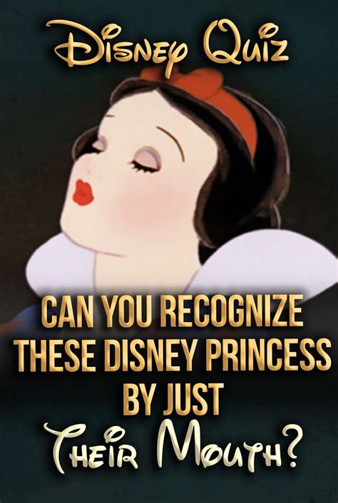 Disney Quiz: Can You Recognize These Princesses By Just Their Mouths ...