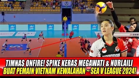 Megawati Onfire Spike Keras Megawati Buat Pemain Vietnam Sampai