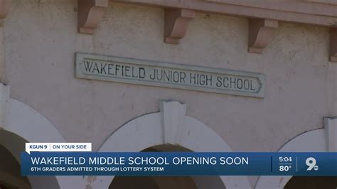 Tucson Unified to reopen Wakefield Middle School