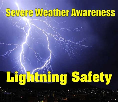 Severe Weather Awareness Lightning Safety Ozark Radio News