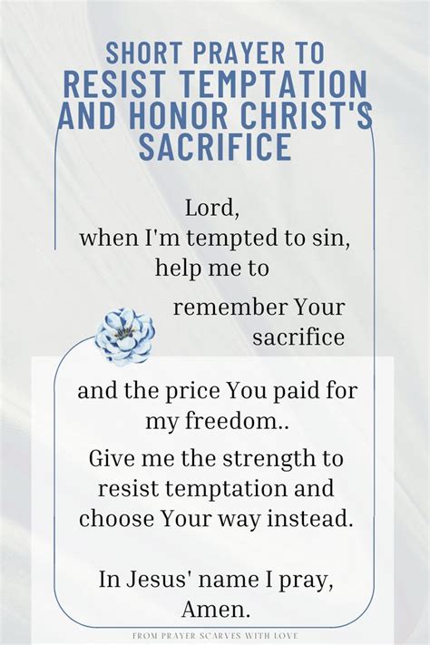 Short Prayer To Resist Temptation And Honor Christ S Sacrifice Short