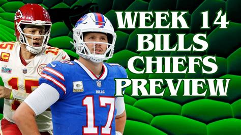 Chiefs Vs Bills Week 14 Preview Youtube