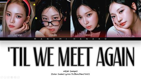 VOSTFR AESPA 에스파 Till We Meet Again Color Coded Lyrics