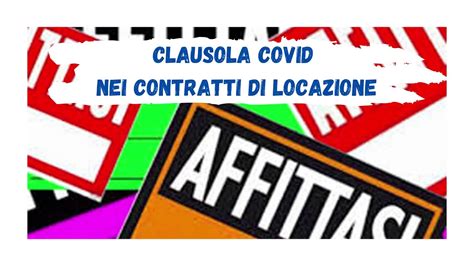 Clausola Covid Nei Contratti Di Locazione Youtube