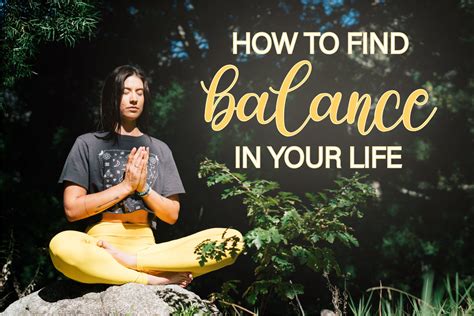 12 Tips To Finding Balance In Your Life The Papery