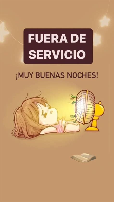 Muy Buenas Noches Fuera De Servicio Good Night Messages Cute