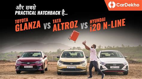 Toyota Glanza Vs Tata Altroz Vs Hyundai I20 N Line Space Features