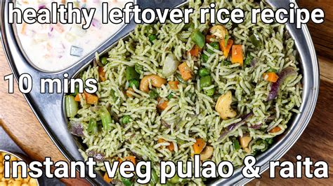 instant leftover rice pulao recipe with cucumber & carrot raita ...