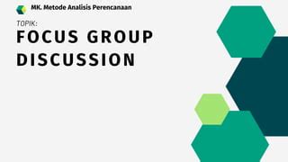 Focus Group Discussion Pengertian Peran Dan Fungsi Ppt