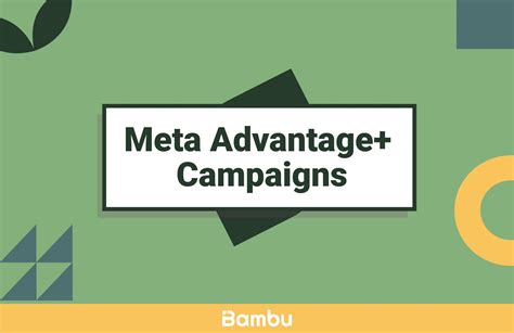 Meta Advantage+ Campaigns | Bambu