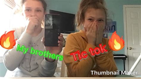 Reacting To My Brothers Tic Toks Youtube