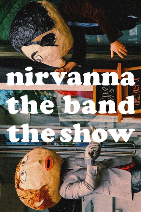 Nirvana the Band the Show (TV Series 2007-2010) - Posters — The Movie ...