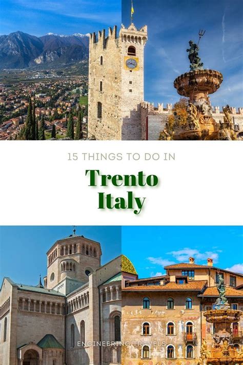 The Activities And Destinations In Trento Worth Doing And Visiting