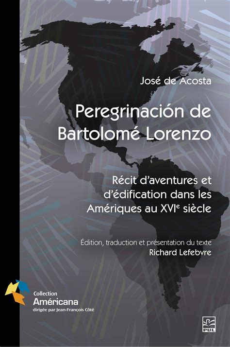 Peregrinaci N De Bartolom Lorenzo Jos De Acosta Richard Lefebvre