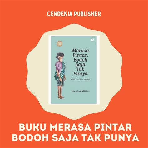 Jual Buku Merasa Pintar Bodoh Saja Tak Punya Rusdi Mathari Shopee