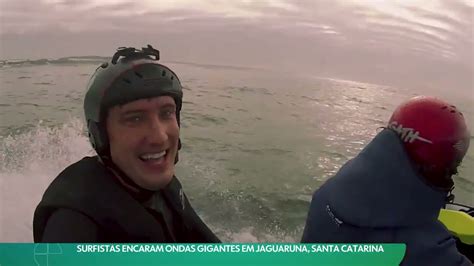 Surfistas Encaram Ondas Gigantes Em Jaguaruna Santa Catarina Youtube