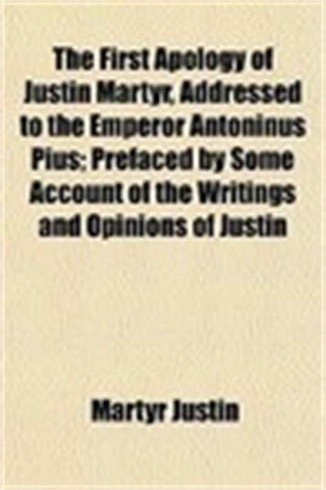 Justin Martyr Quotes (Author of The First and Second Apologies)