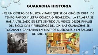 GUARACHA, ....pptx