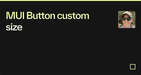 MUI Button Custom Size Codesandbox