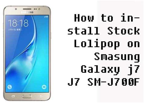 Link Official Samsung Galaxy J7 Sm J700f Ds Stock Rom