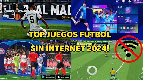 Los Mejores Juegos De Futbol Sin Internet Para Android Y Ios