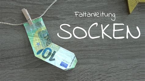 Socken Aus Geld Falten Faltanleitung Geldschein Nikolaussocken Aus