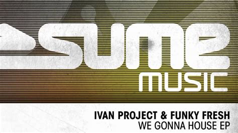 Ivan Project Funky Fresh You Make Me Feel So Good Original Mix