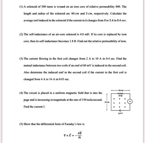 A Solenoid Of 500 Turns Is Wound On An Iron Core Of Relative Permeability 800 The Length And